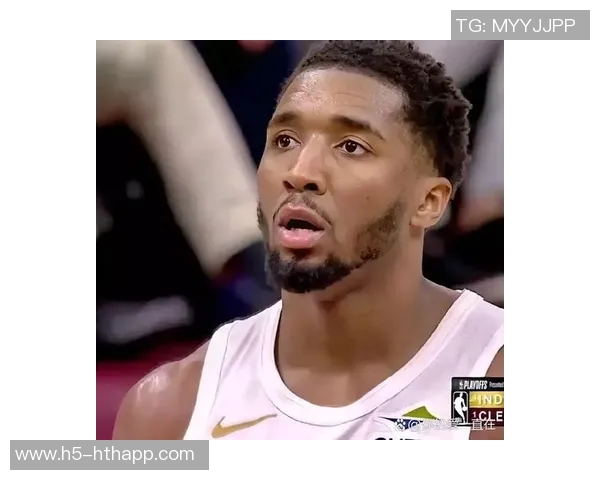 米切尔首节独得13分表现抢眼但失误和犯规略显频繁 米切尔首节独得13分表现抢眼但失误和犯规略显频繁