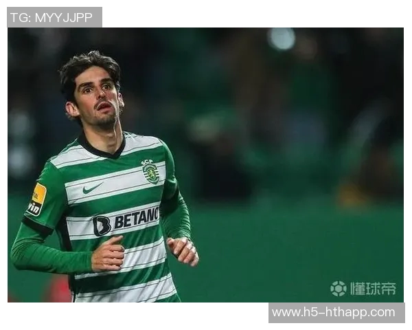 葡萄牙体育与特林康续约至2030年年薪翻倍解约金高达1亿欧元