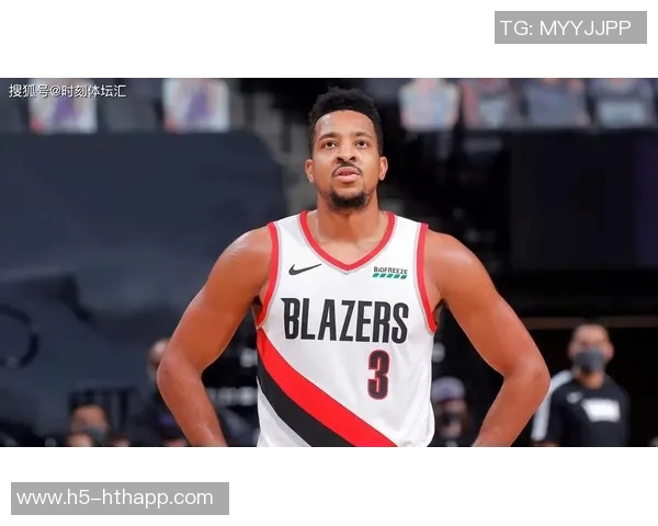 华子称麦丹休赛期进步显著参与进攻将极大提升球队表现