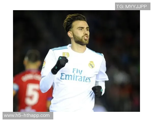 马约拉尔回顾皇马生涯感激本泽马的支持与帮助